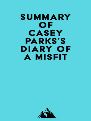 cover image of Summary of Casey Parks's Diary of a Misfit
